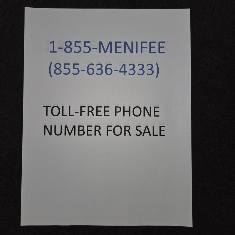 Toll Free Vanity Number 855-MENIFEE ideal for atty real estate agent California