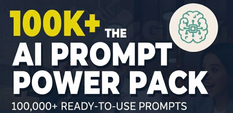 2026 AI Entrepreneur’s Toolkit – 100k+ AI Prompts for Claude Gemini ChatGPT Grok