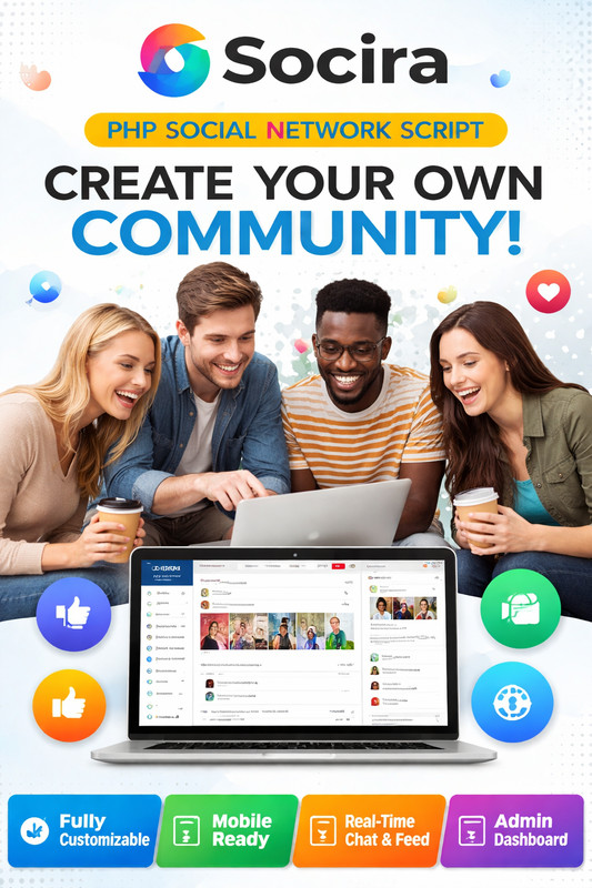 Socira - PHP Social Network Platform | Create Your Own Community | Mobile Ready
