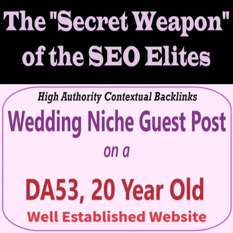 Premium SEO Guest Post on my DA50+ Wedding Blog with Dofollow backlink