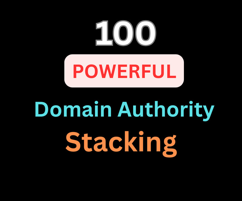 100 White Hat Domain Authority Stacking Backlinks