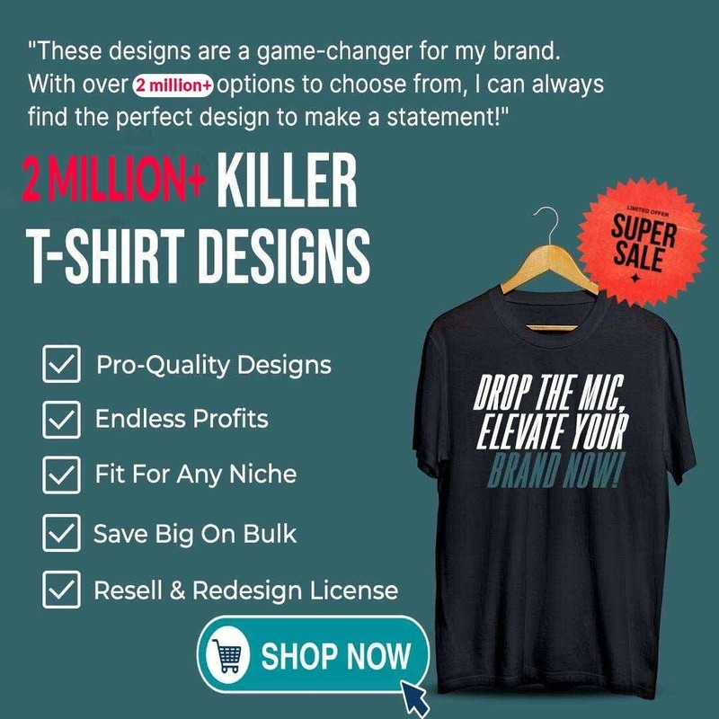 2 Million+ Killer T-Shirt Designs (Instant access within 30 seconds) with Resell gallery