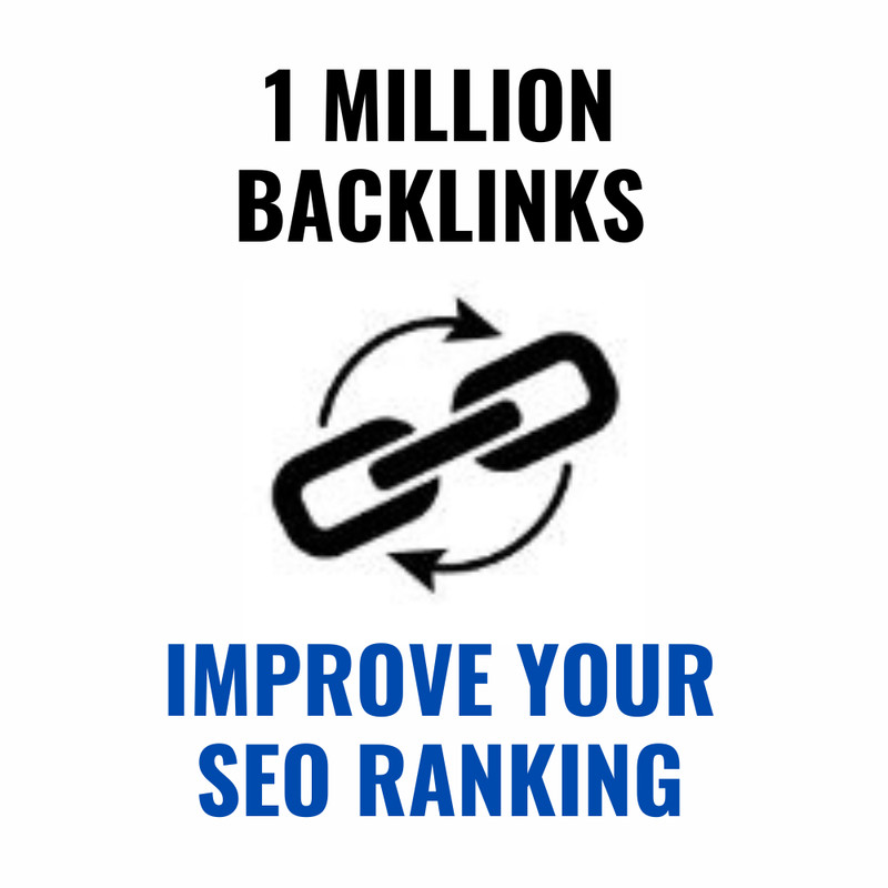 1 MILLION BACKLINKS | IMPROVE YOUR SEO RANKING | MORE VISITS | BOOST YOUR SALES gallery